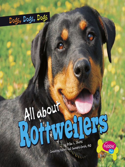 Title details for All about Rottweilers by Erika  L. Shores - Available